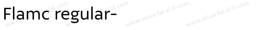 Flamc regular字体转换